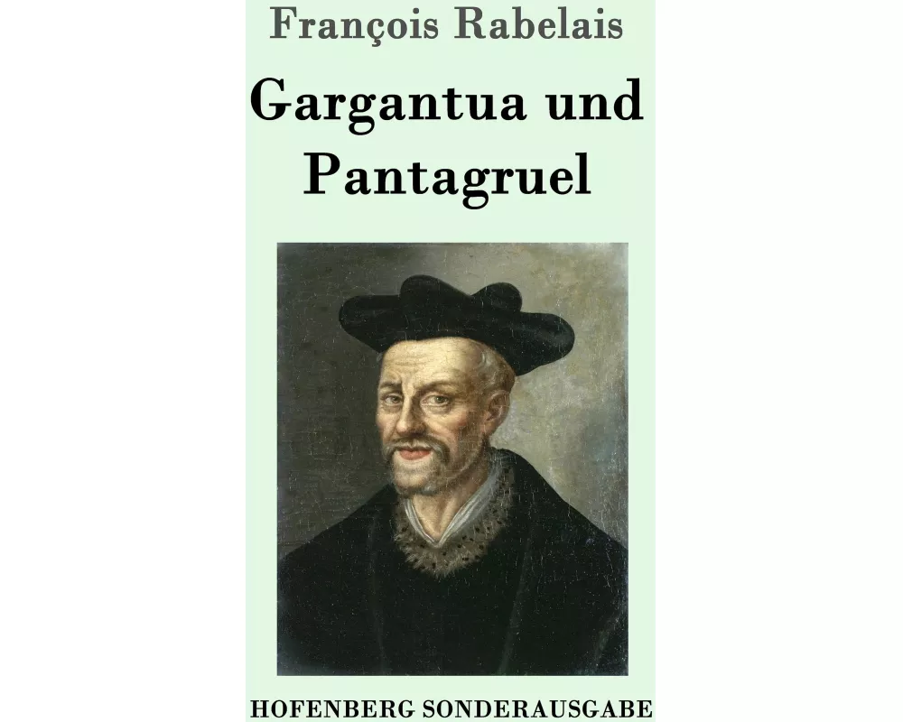 Gargantua und Pantagruel