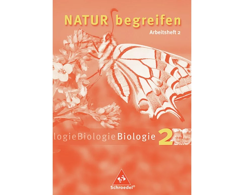Natur begreifen Biologie - Ausgabe 2003