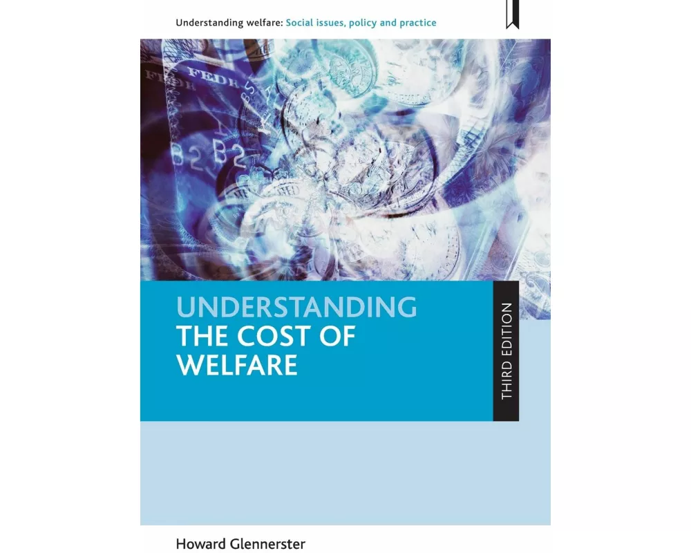 Understanding the Cost of Welfare