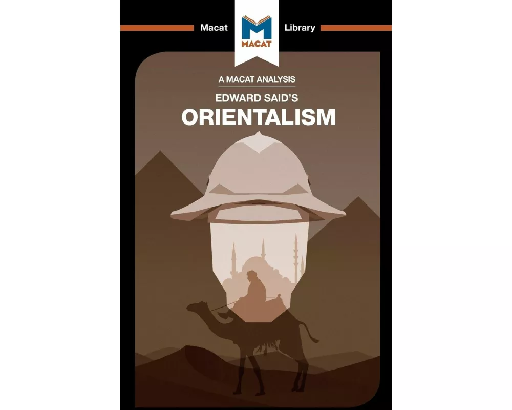 An Analysis of Edward Said's Orientalism