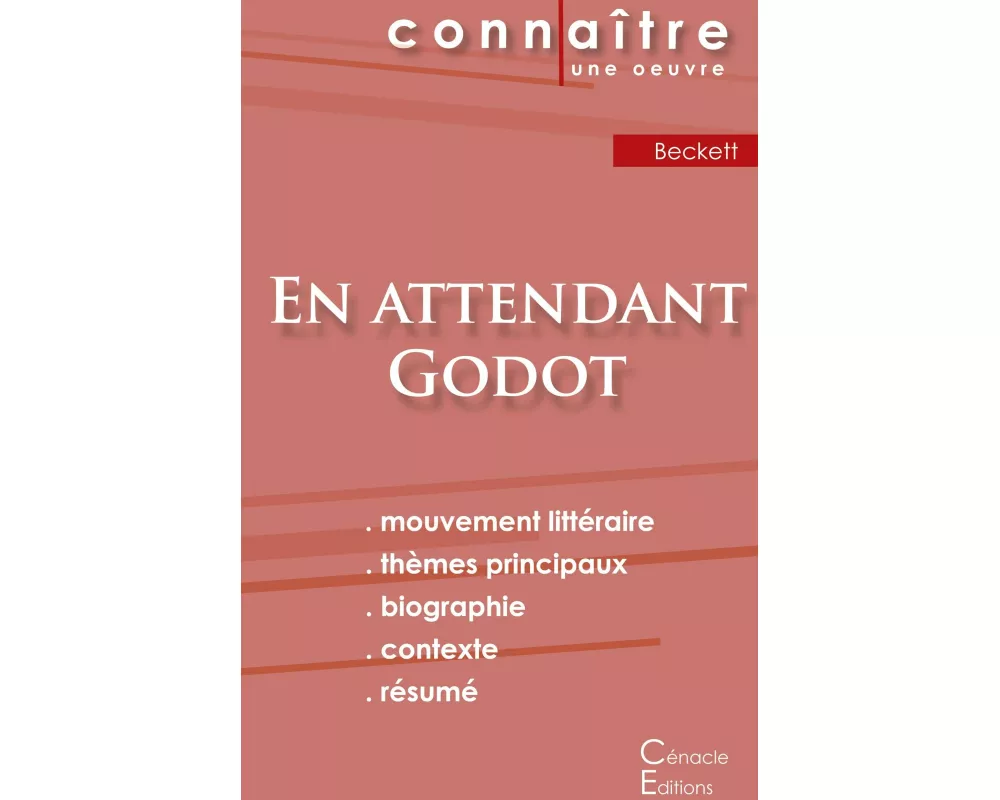Fiche de lecture En attendant Godot de Samuel Beckett (Analyse littéraire de référence et résumé complet)