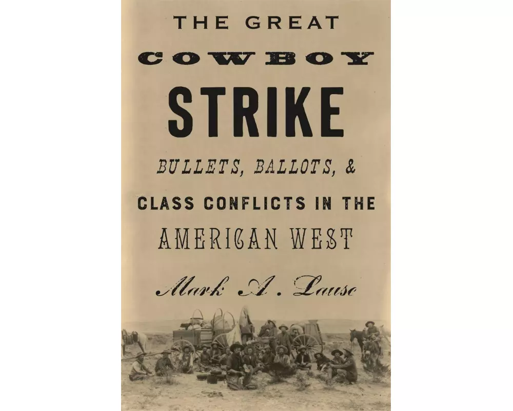 The Great Cowboy Strike