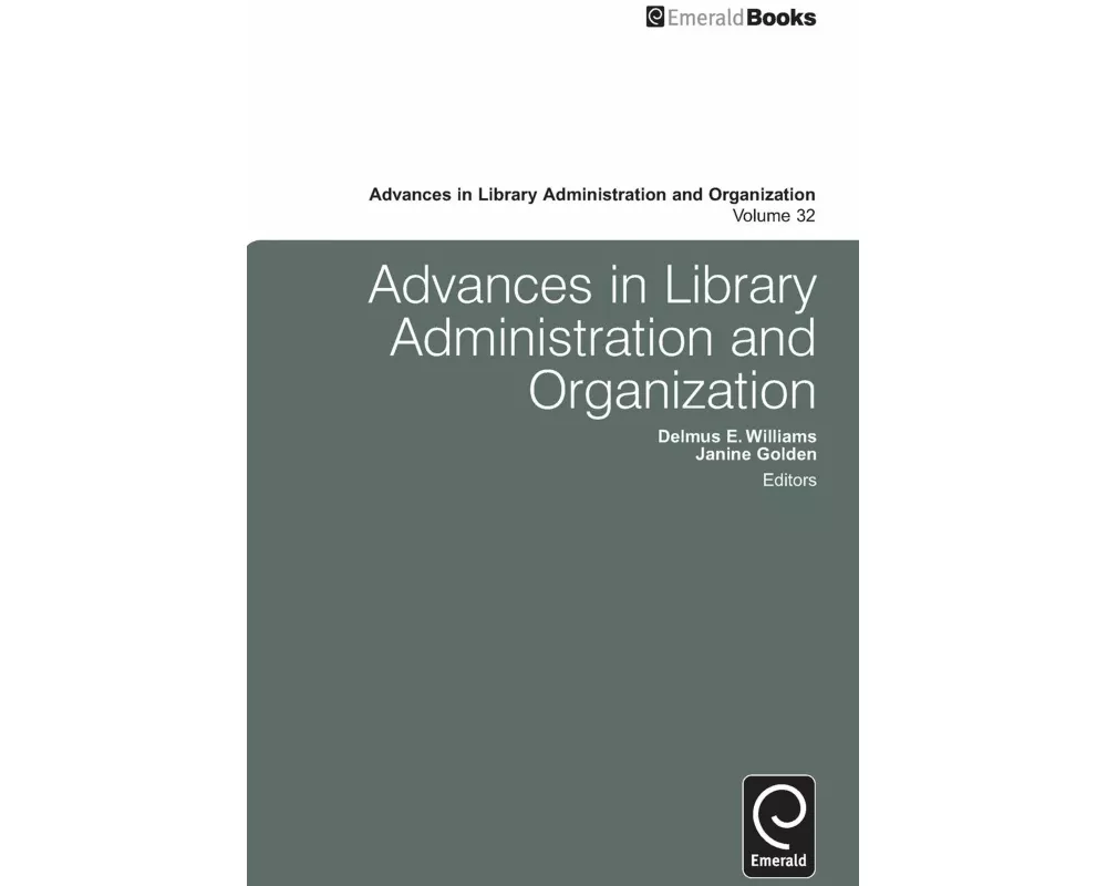 Advances in Library Administration and Organization