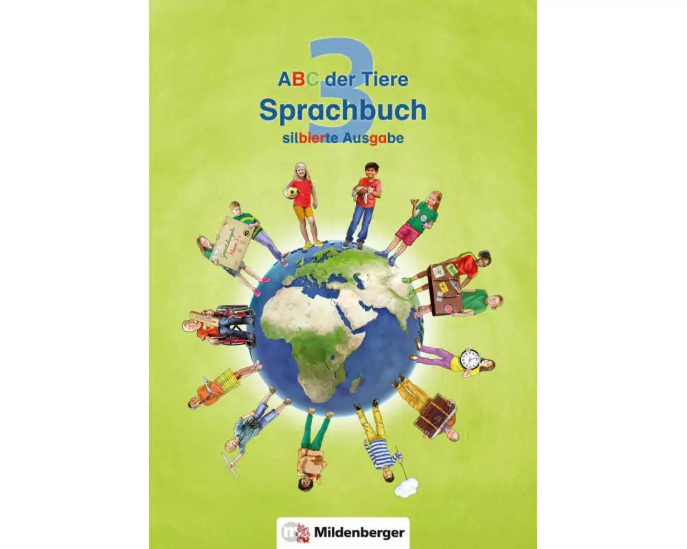 ABC der Tiere 3 - Sprachbuch, silbierte Ausgabe