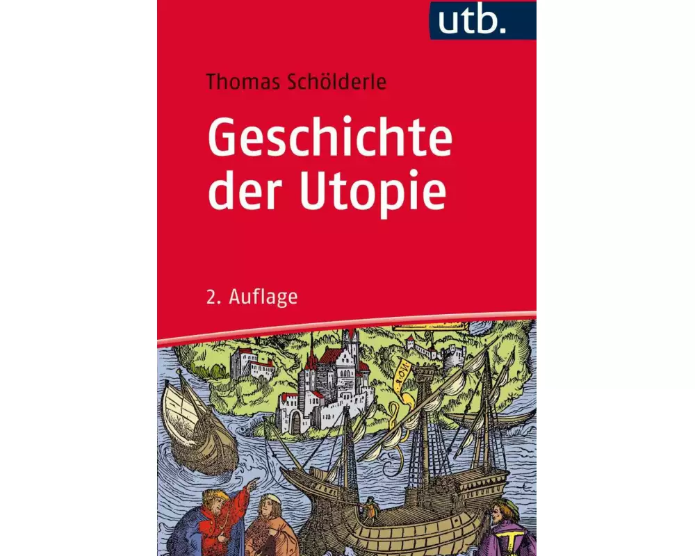Geschichte der Utopie