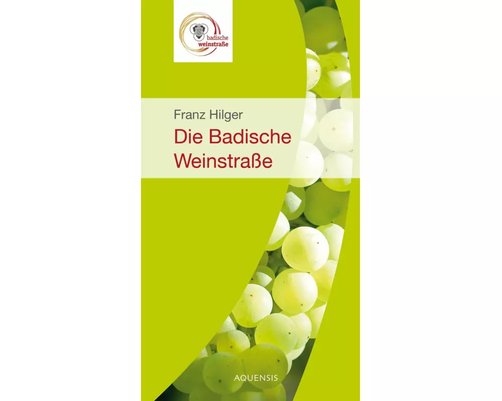 Die badische Weinstraße