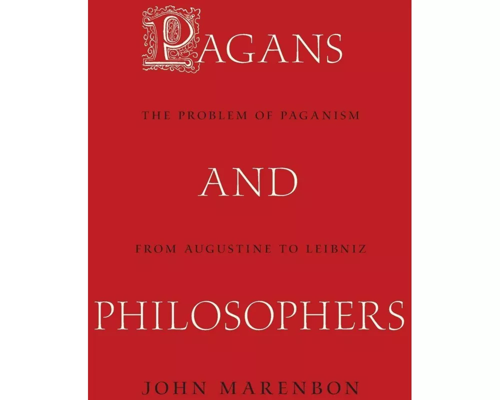 Pagans and Philosophers