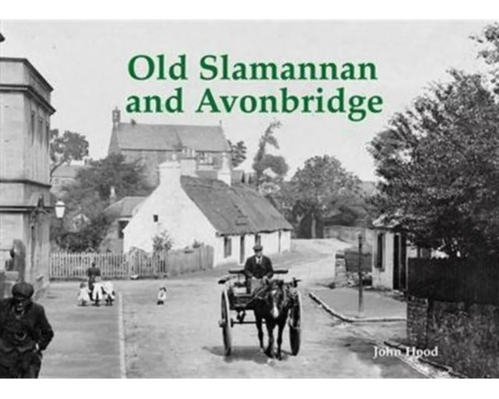 Old Slamannan and Avonbridge