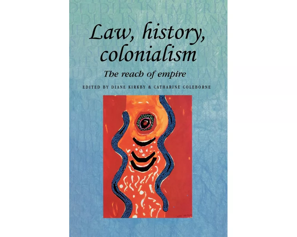 Law, History, Colonialism