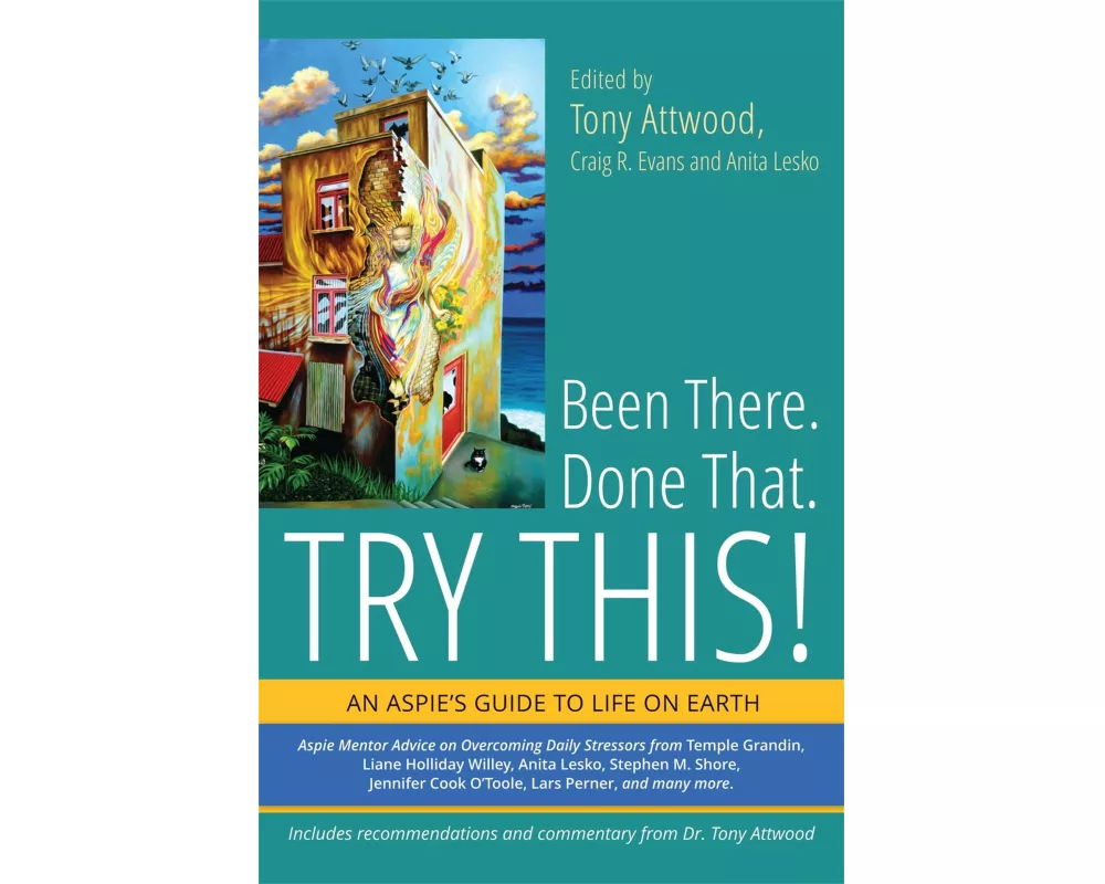 Been There. Done That. Try This!