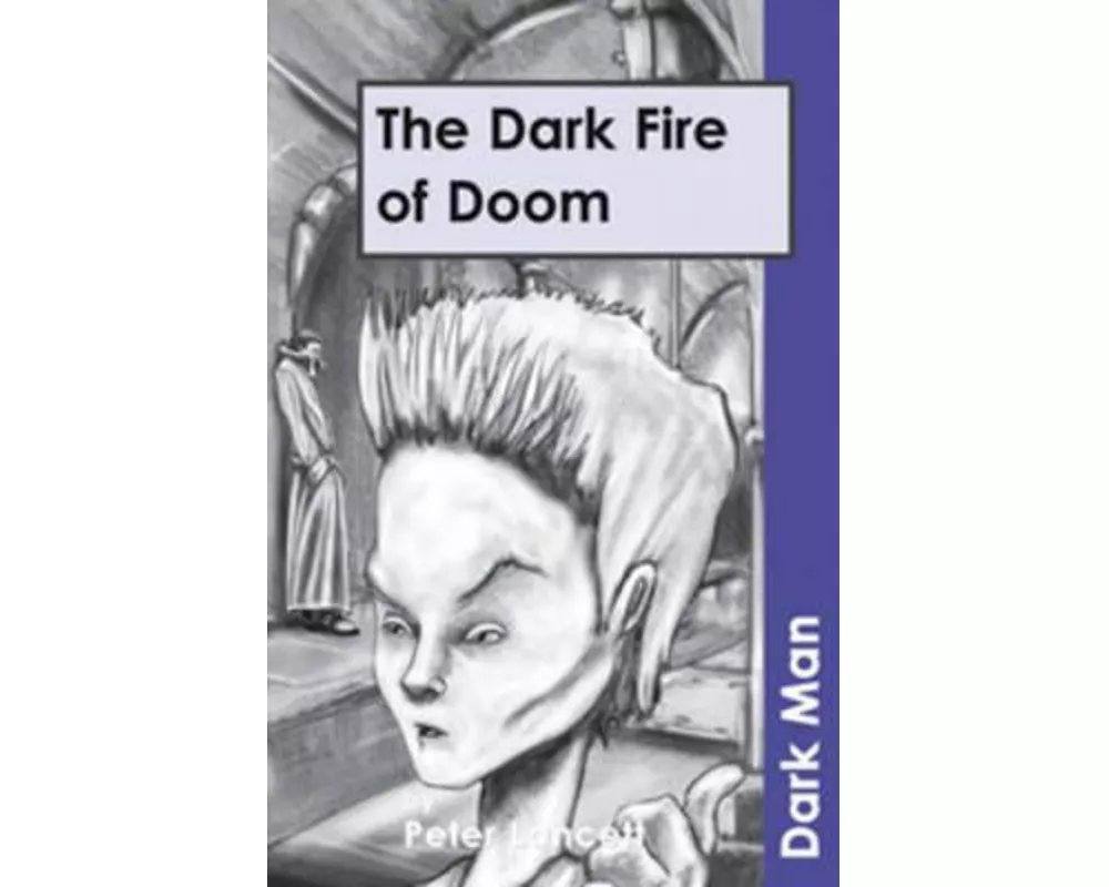 The Dark Fire of Doom