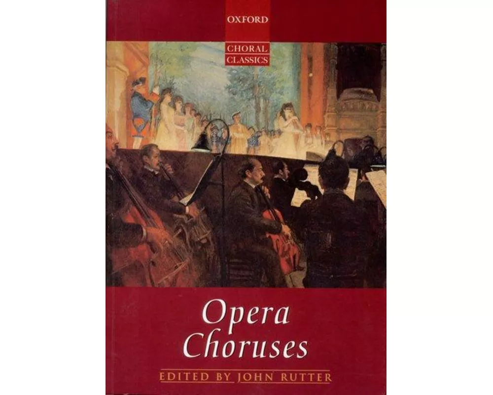 Opera Choruses