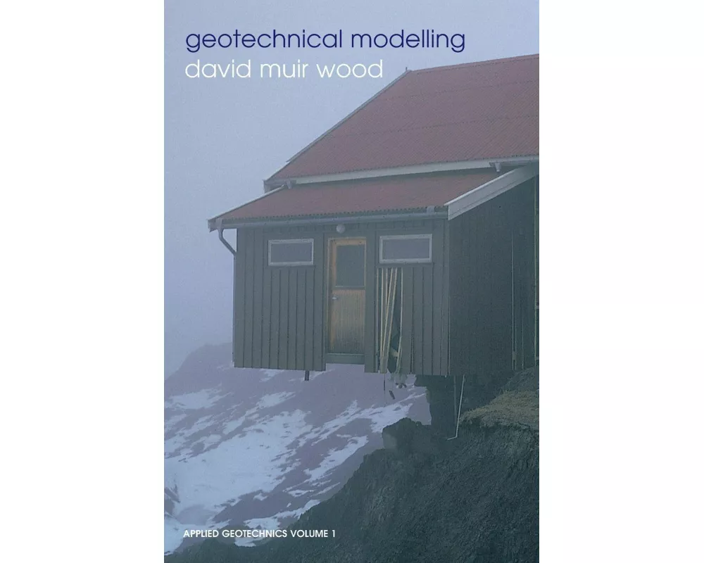 Geotechnical Modelling
