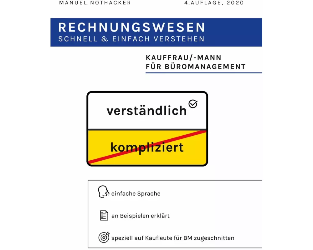 Rechnungswesen schnell & einfach verstehen