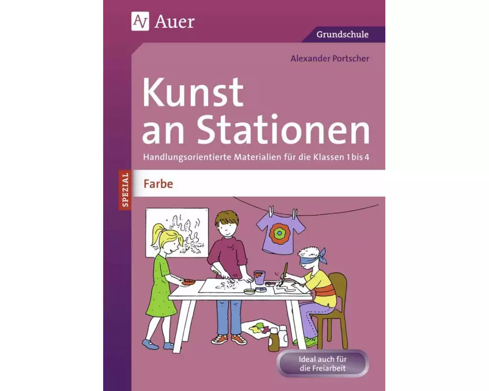 Kunst an Stationen Spezial Farbe