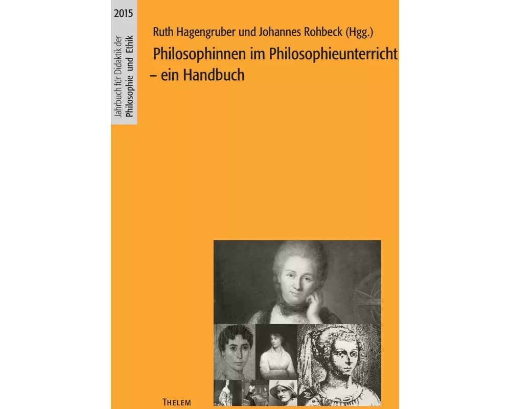 Philosophinnen im Philosophieunterricht