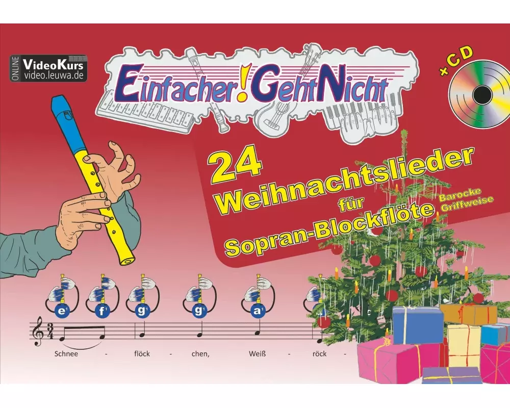 Einfacher!-Geht-Nicht: 24 Weihnachtslieder für Sopran-Blockflöte (Barocke Griffweise) mit CD