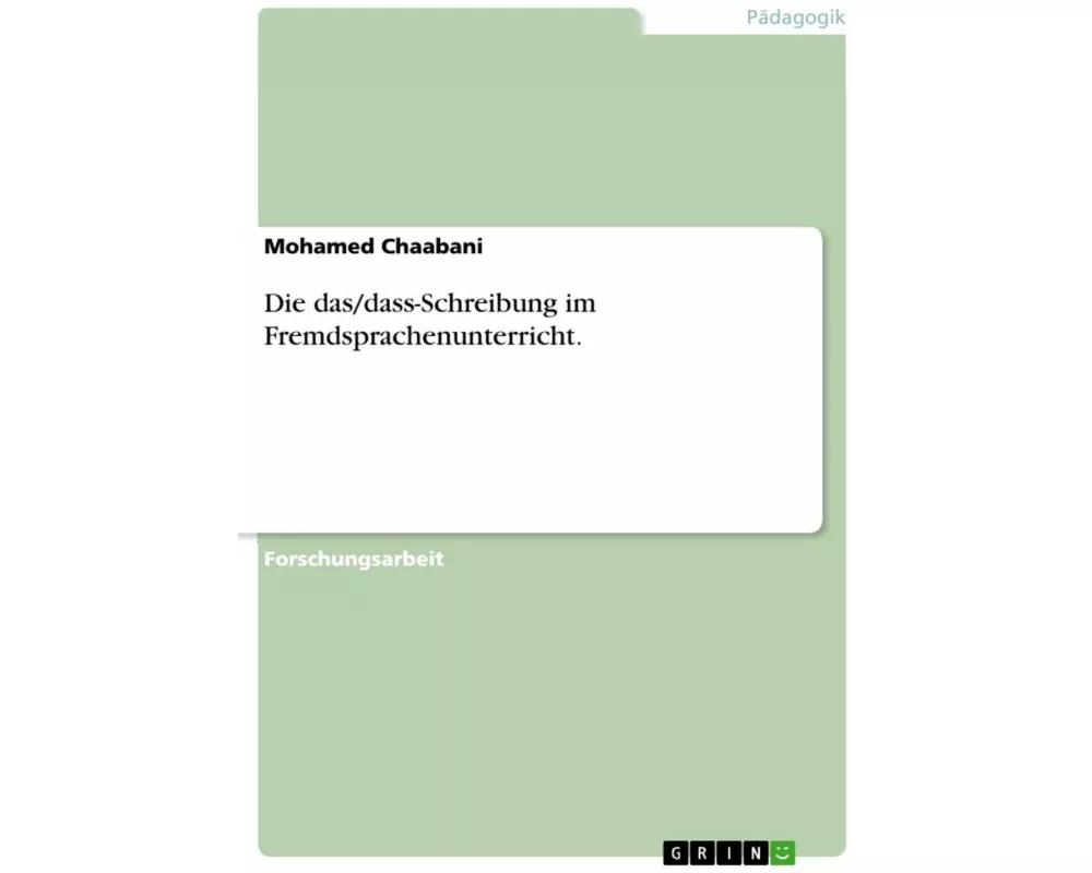 Die das/dass-Schreibung im Fremdsprachenunterricht