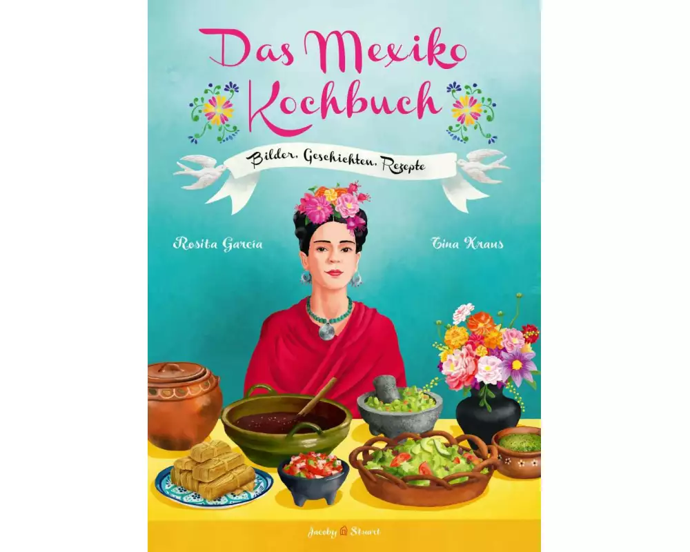 Das Mexiko Kochbuch
