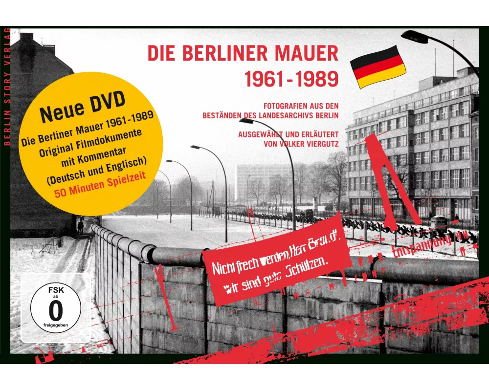 Die Berliner Mauer 1961-1989