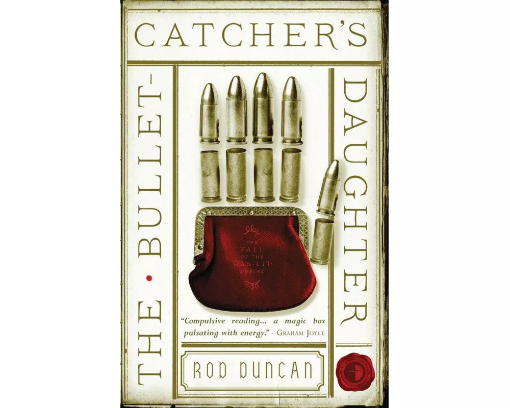 The Bullet-Catcher's Daughter