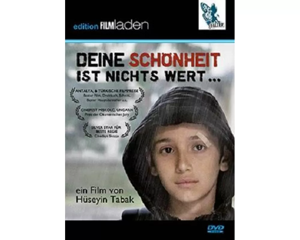 Deine Schönheit ist nichts wert