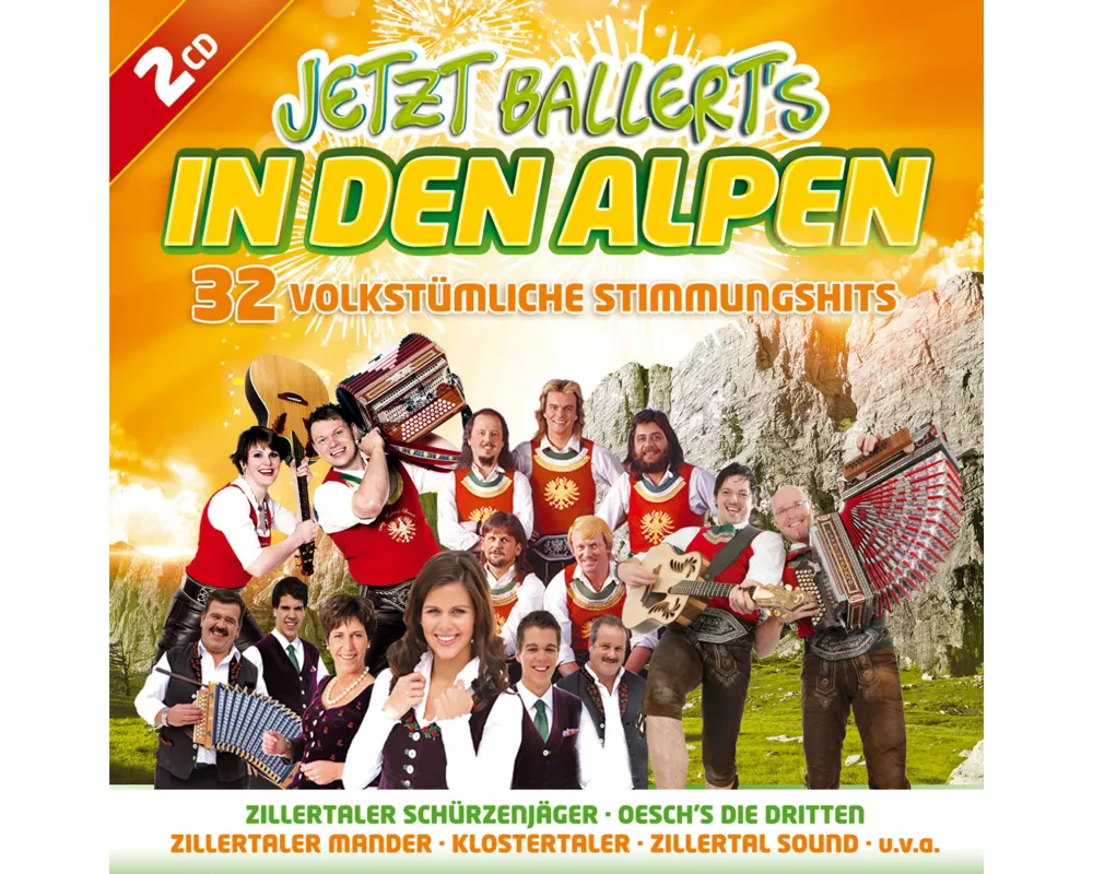 Jetzt ballert's in den Alpen