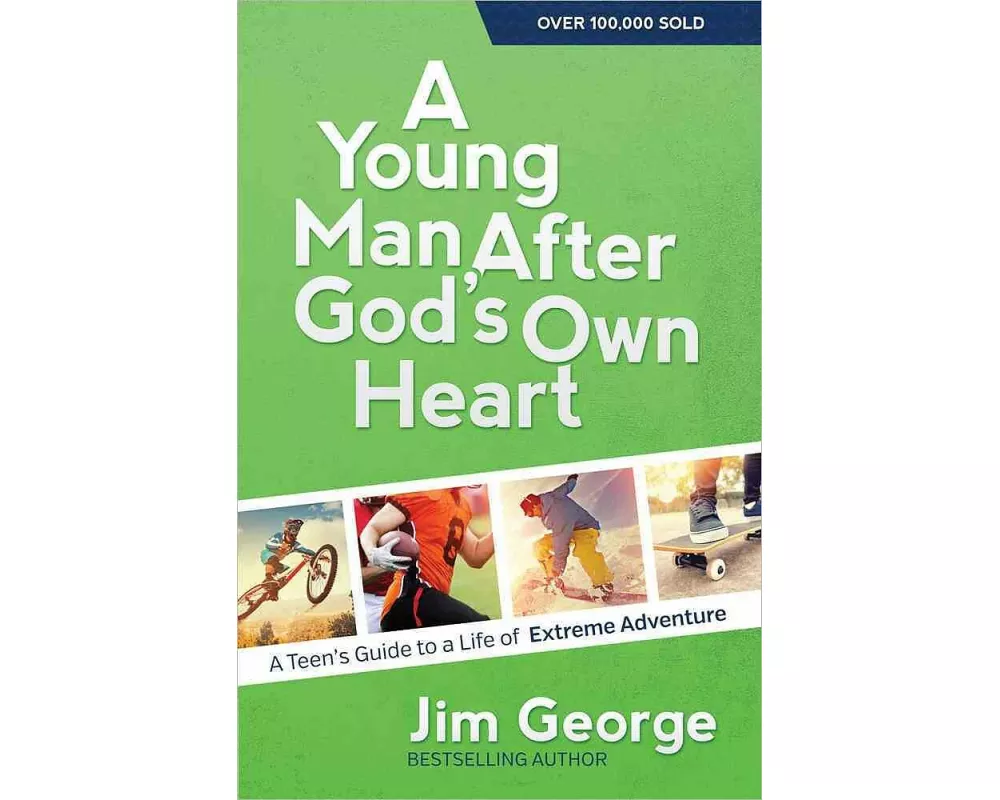 A Young Man After God's Own Heart