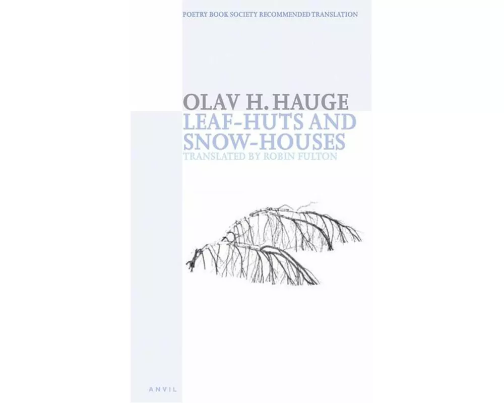 Leaf-huts and Snow-houses