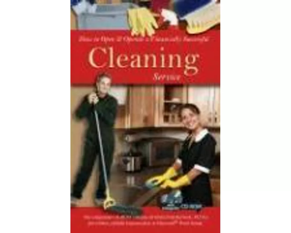 How to Open & Operate a Financially Successful Cleaning Service