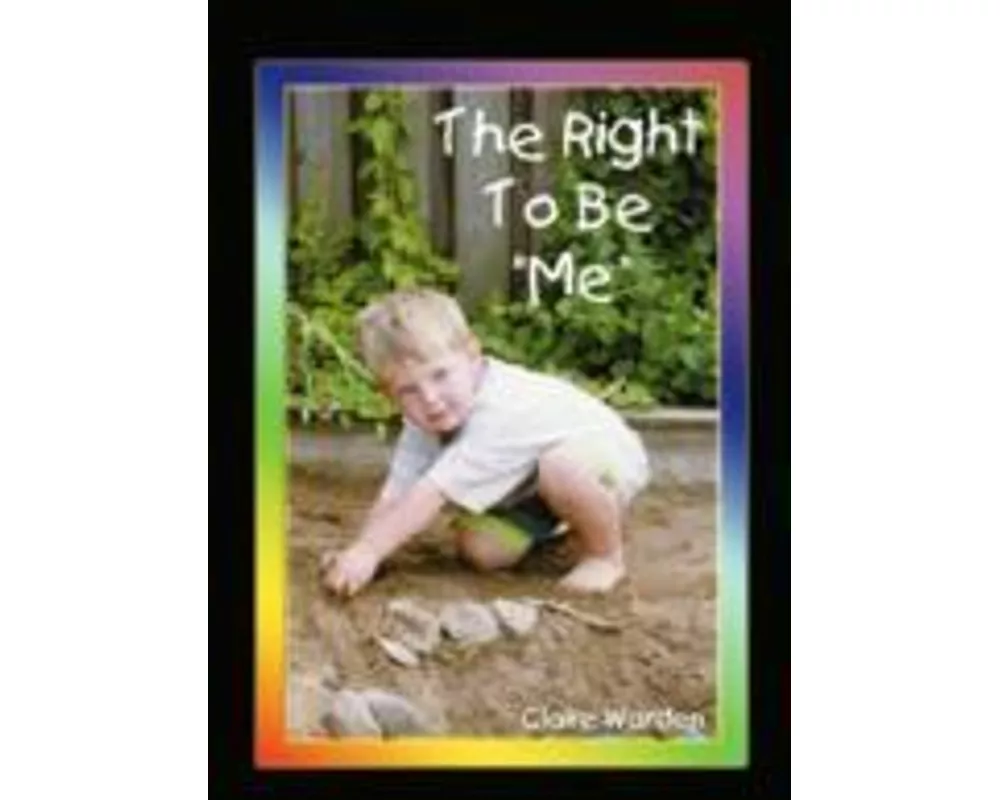 Right to be "Me"