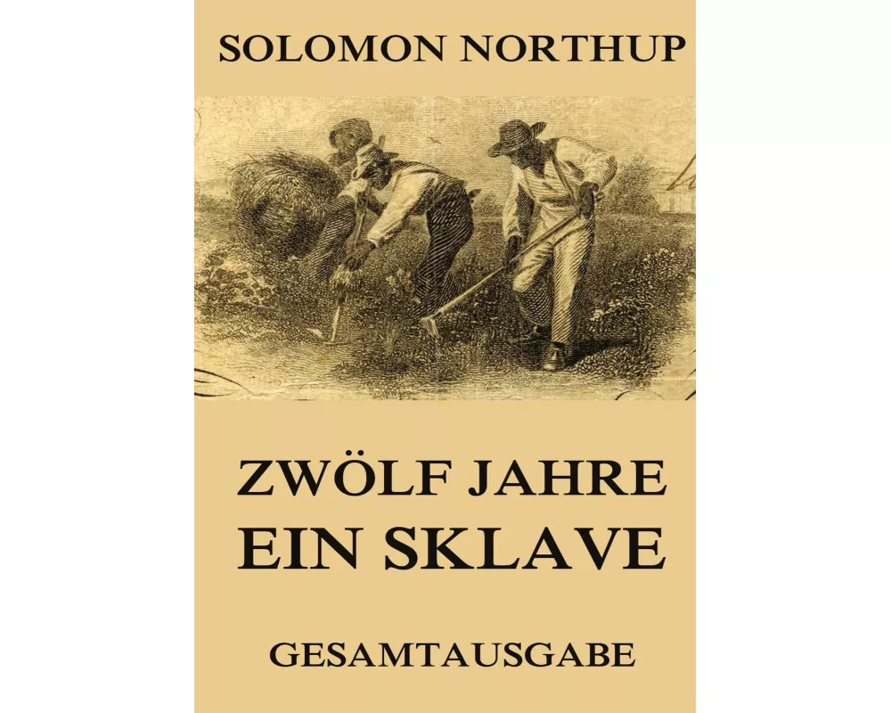 Zwölf Jahre ein Sklave