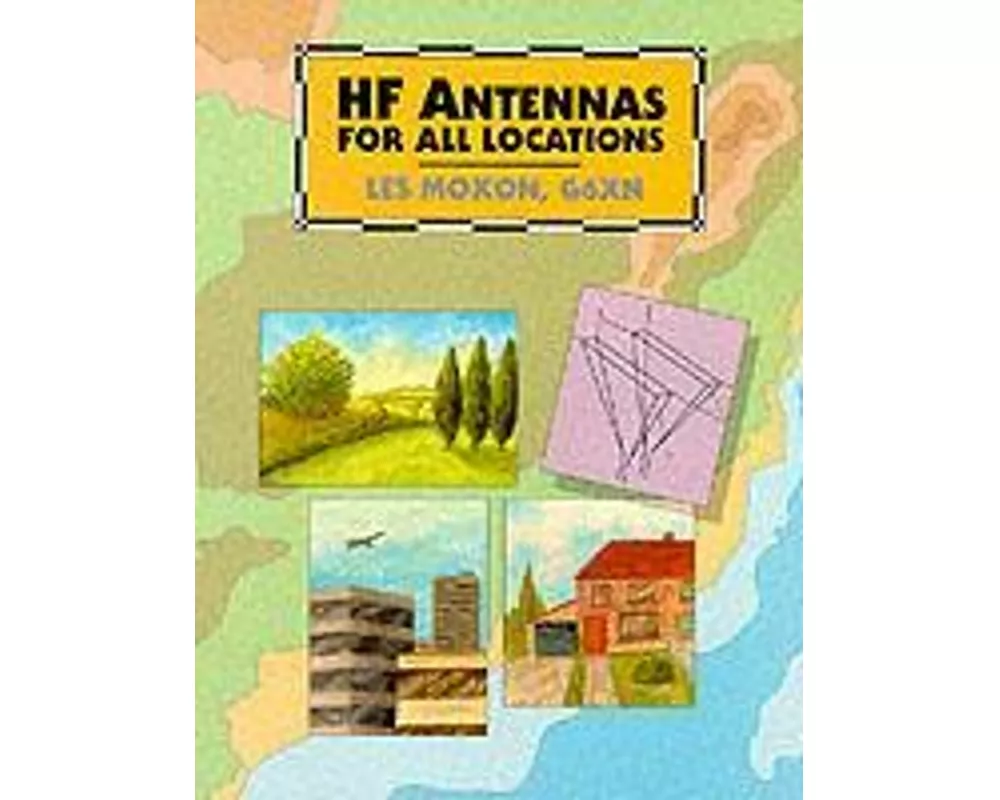 HF Antennas for All Locations