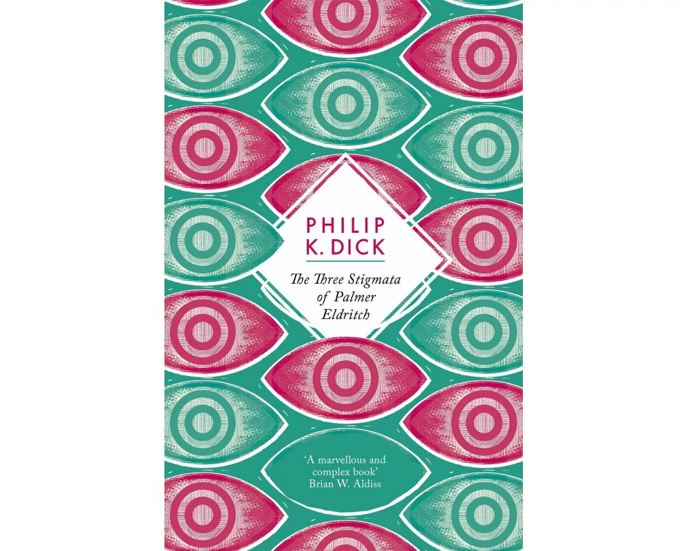 The Three Stigmata of Palmer Eldritch