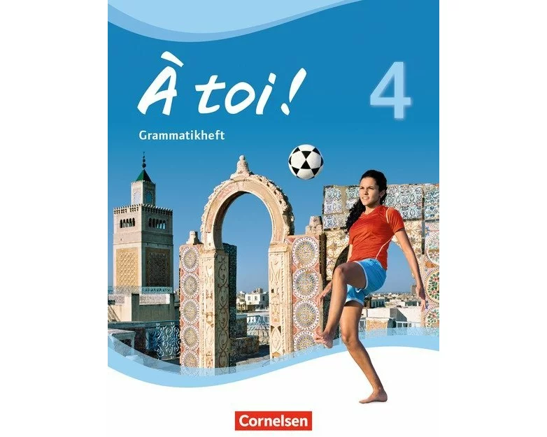À toi ! - Vier- und fünfbändige Ausgabe ab 2012 - Band 4
