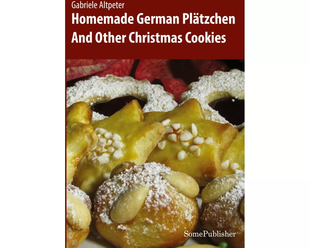 Homemade German Plätzchen