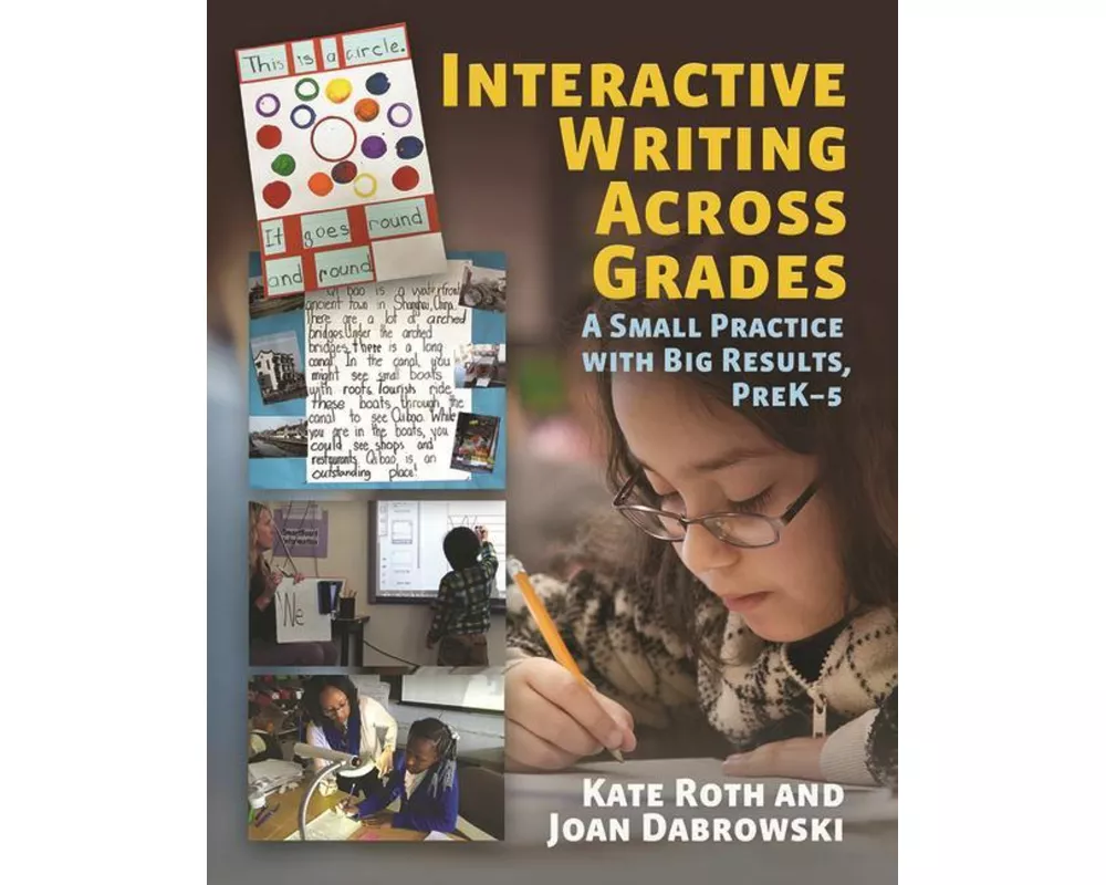 Interactive Writing Across Grades