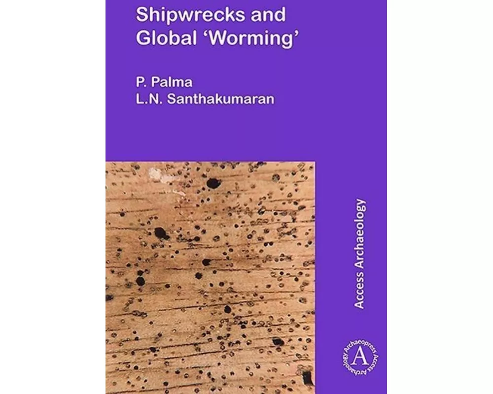 Shipwrecks and Global ‘Worming’