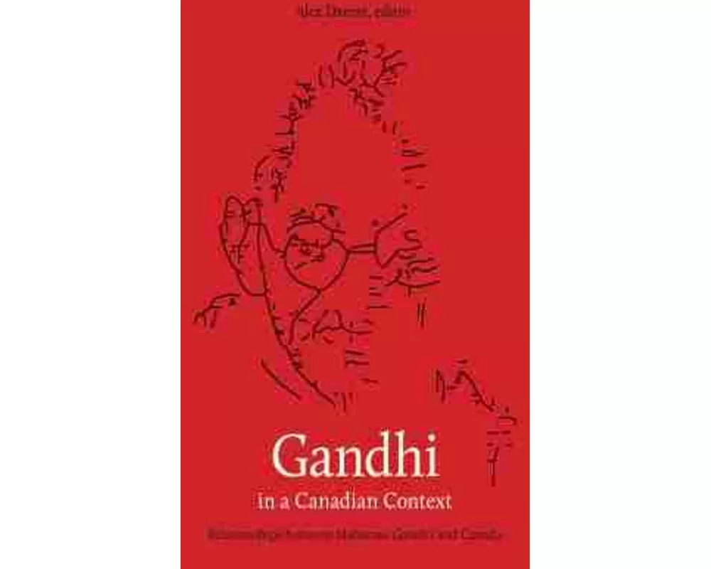Gandhi in a Canadian Context