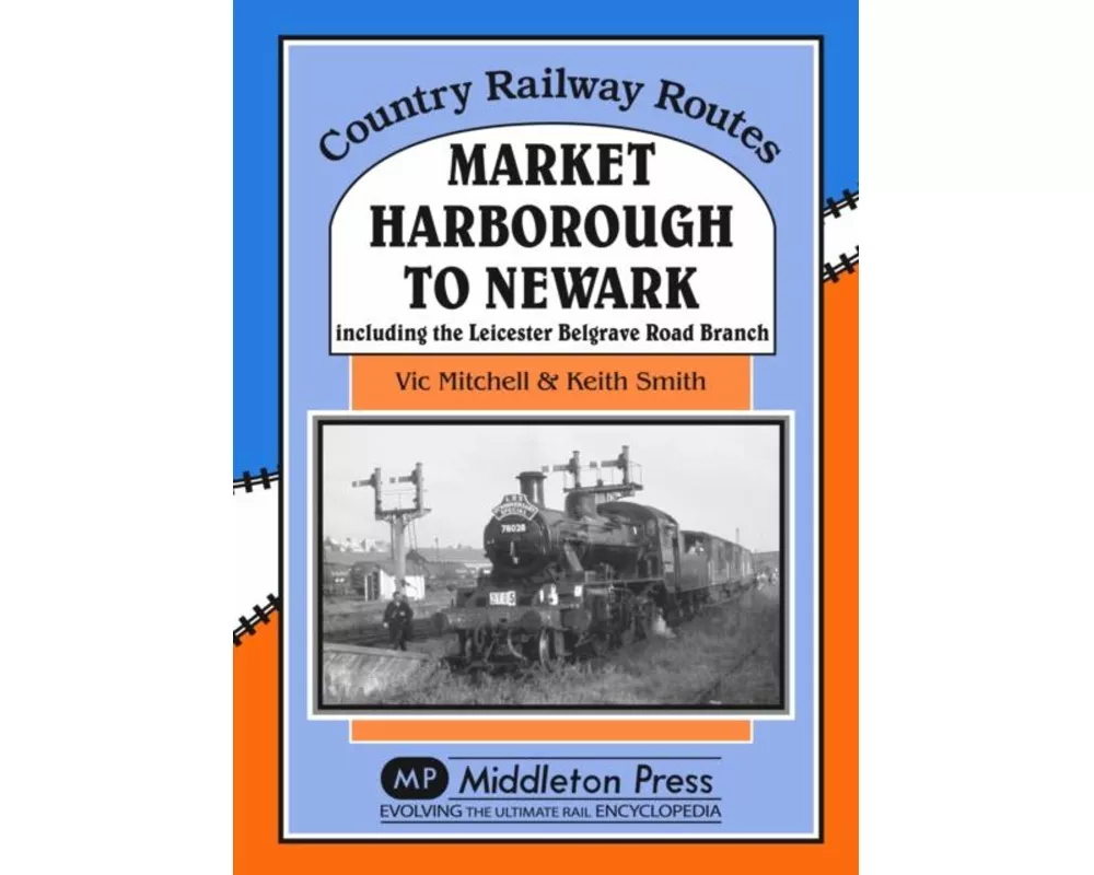 Market Harborough to Newark