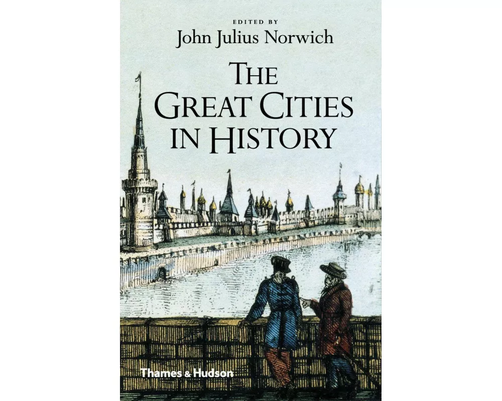 The Great Cities In History