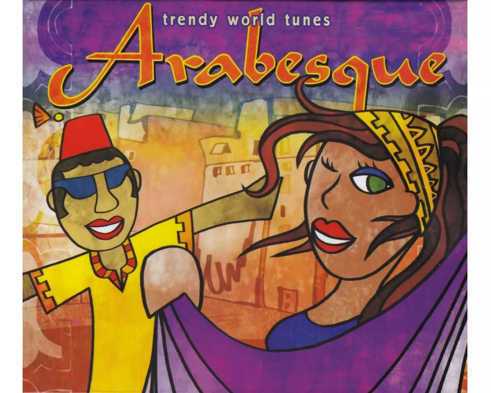 Trendy World Tunes: Arabesque