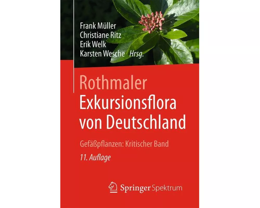 Rothmaler - Exkursionsflora von Deutschland