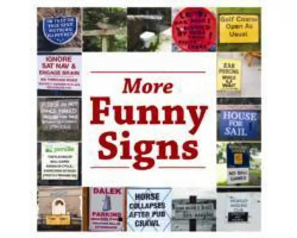 More Funny Signs