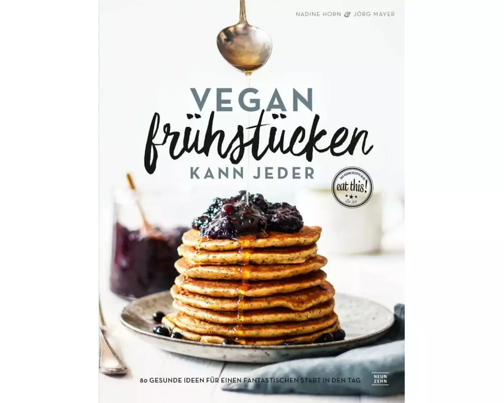 Vegan frühstücken kann jeder