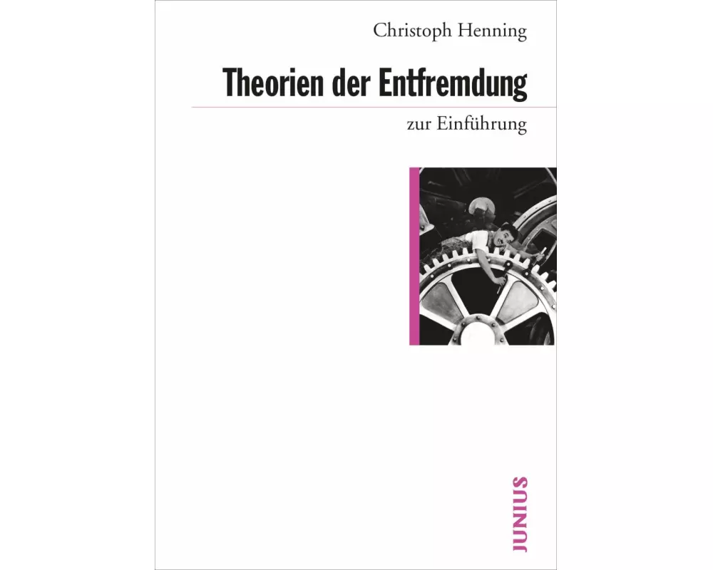 Theorien der Entfremdung zur Einführung