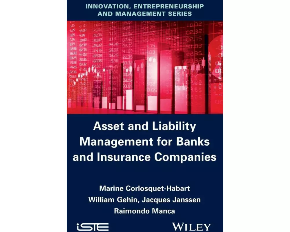 Asset and Liability Management for Banks and Insurance Companies