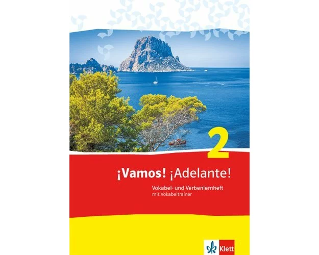 ¡Vamos! ¡Adelante! 2. Vokabel- und Verbenlernheft mit Vokabeltrainer als App