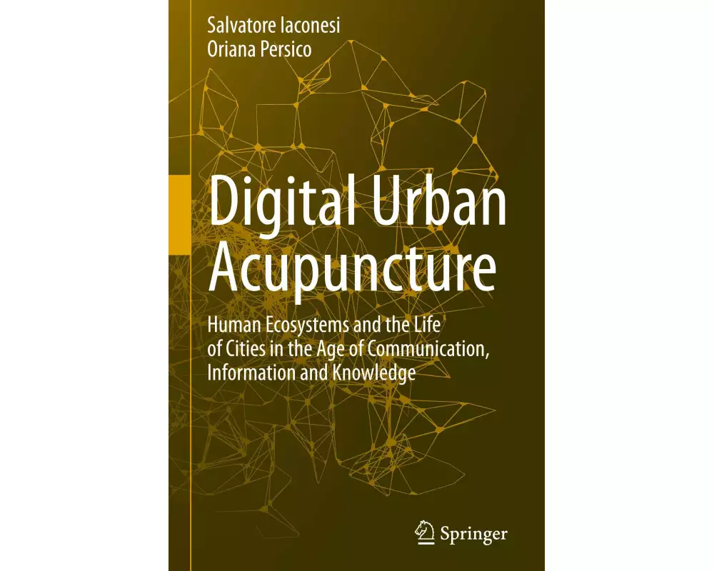 Digital Urban Acupuncture