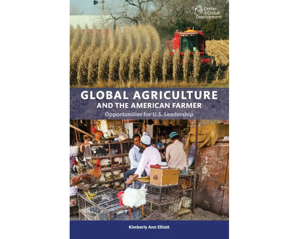 Global Agriculture and the American Farmer